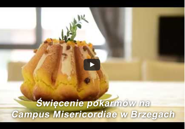 Święcenie pokarmów na Campus Misericordiae w Brzegach