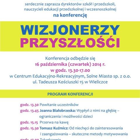 Zapraszamy na konferencję "Wizjonerzy przyszłości"