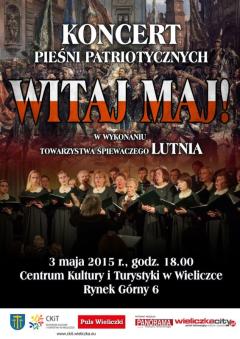 KONCERT PIEŚNI PATRIOTYCZNYCH WITAJ MAJ!