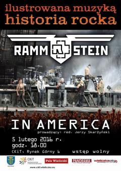 ILUSTROWANA MUZYKĄ HISTORIA ROCKA: Rammstein „In Amercia”
