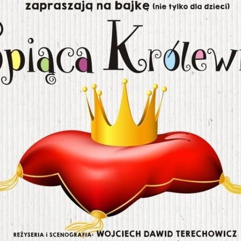 "Śpiąca Królewna" w wykonaniu Teatru "Sztolnia"