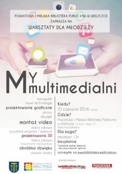 My Mulitimedialni – ostatnie warsztaty dla młodzieży