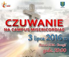 Lipcowe czuwania na Campus Misericordiae