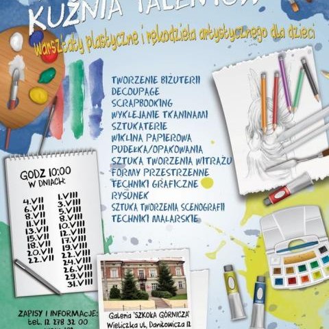 Galeria „Szkoła Górnicza” zaprasza na Wakacyjną Kuźnie Talentów