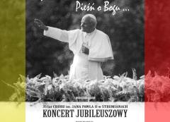 Koncert Jubileuszowy Chóru im. Jana Pawła II w Strumianach