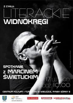LITERACKIE WIDNOKRĘGI: Spotkanie autorskie z Marcinem Świetlickim