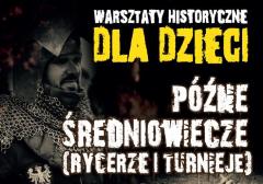 Warsztaty historyczne dla dzieci