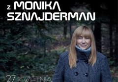 LITERACKIE WIDNOKRĘGI z Moniką Sznajderman