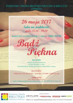 Bądź piękna - Dzień Matki w wielickiej bibliotece