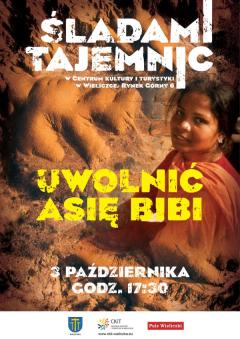 ŚLADAMI TAJEMNIC: Uwolnić Asię Bibi