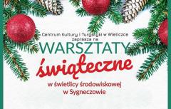 Warsztaty świąteczne w Sygneczowie