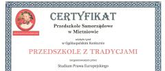 Certyfikat ,,Przedszkole z tradycjami