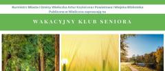 Wakacyjny Klub Seniora z biblioteką w Wieliczce!