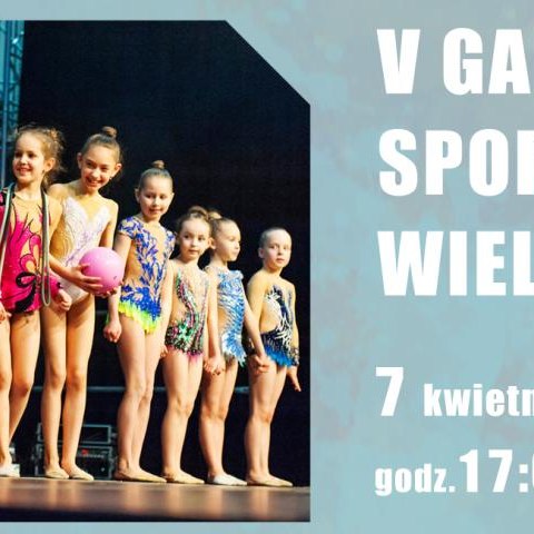 V Gala Sportu Wielickiego