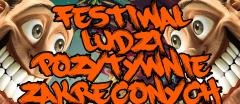 Festiwal Ludzi Pozytywnie Zakręconych