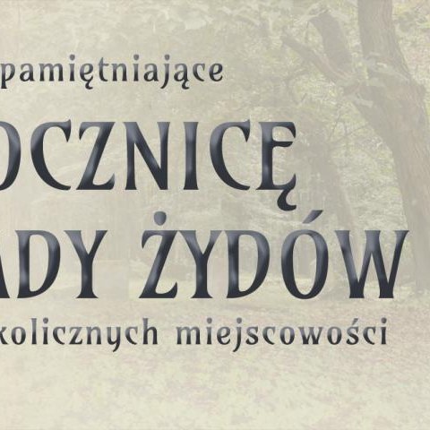 77. Rocznica zagłady Żydów w Wieliczce