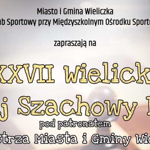 XXVII Wielicki Turniej Szachowy Rodzin
