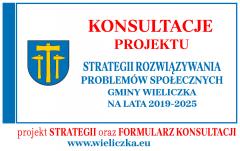 Konsultacje projektu STRATEGIA ROZWIĄZYWANIA PROBLEMÓW SPOŁECZNYCH GMINY WIELICZKA NA LATA 2019-2025