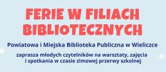 Ferie w bibliotece i filiach bibliotecznych
