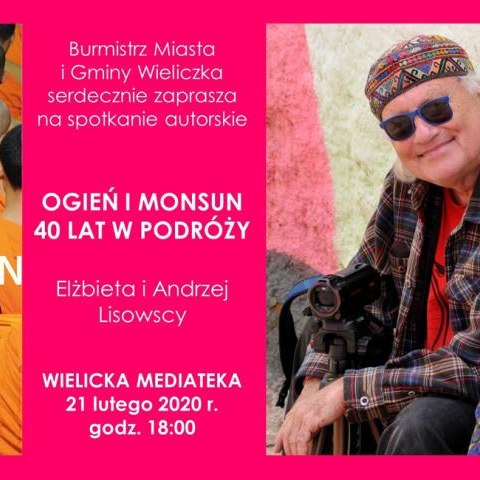 Ogień i monsun. Indochiny z bliska - spotkanie autorskie z Elżbietą i Andrzejem Lisowskimi