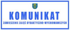 ZAWIESZENIE ZAJĘĆ DYDAKTYCZNO-WYCHOWAWCZYCH
