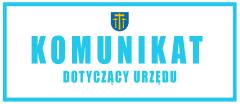 Komunikat dotyczący Urzędu