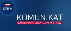 Komunikat Prezesa Rady Ministrów