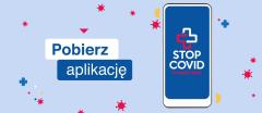 Aplikacja STOP COVID - ProteGO Safe w walce z koronawirusem