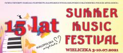 Zapraszamy na XV SUMMER MUSIC FESTIVAL