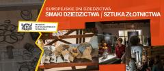 Europejskie Dni Dziedzictwa - Smaki dziedzictwa / Sztuka złotnictwa