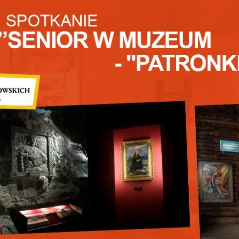 Senior w Muzeum - "Patronki górników"