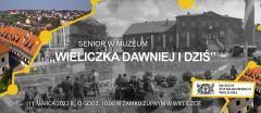 Senior w Muzeum „Wieliczka dawniej i dziś”