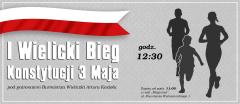 I WIELICKI BIEG KONSTYTUCJI 3 MAJA