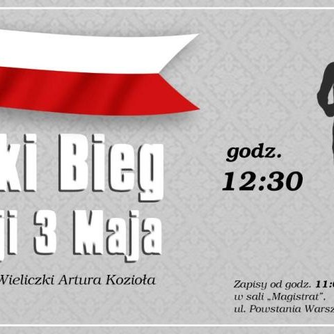 I WIELICKI BIEG KONSTYTUCJI 3 MAJA