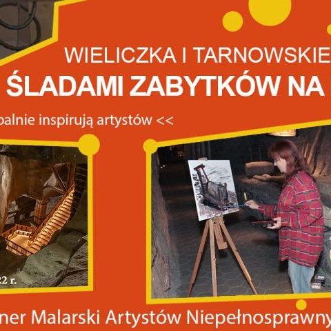 Plener Malarski Artystów Niepełnosprawnych - KOPALNIE INSPIRUJĄ