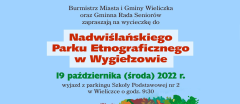 Wycieczka do Nadwiślańskiego Parku Etnograficznego