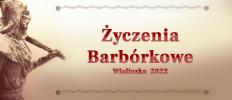Życzenia  Barbórkowe Burmistrza Wieliczki