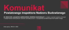 Komunikat Powiatowego Inspektora Nadzoru Budowlanego