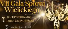 VII Gala Sportu Wielickiego 2023