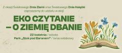 Eko-czytanie - o ziemię dbanie