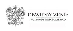 Obwieszczenie Wojewody Małopolskiego