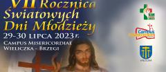 VII Rocznica Światowych Dni Młodzieży na Campus Misericordiae w Brzegach