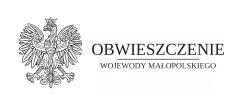 Zawiadomienie Wojewody Małopolskiego