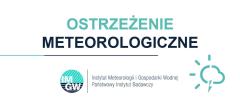 Ostrzeżenie meteorologiczne - burze/upały