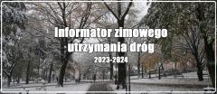 Informator zimowego utrzymania dróg 2023/2024