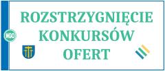 Rozstrzygnięcie otwartych konkursów ofert