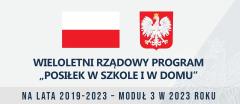 Wieloletni Rządowy Program „Posiłek w szkole i w domu” na lata 2019-2023 – moduł 3 w 2023 roku