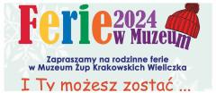 Rodzinne Ferie w Muzeum w zamku i kopalni soli