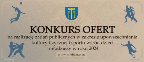 PRZYPOMINAMY! Ogłoszenie otwartego konkursu ofert na realizację zadań w zakresie upowszechniania kultury fizycznej i sportu wśród dzieci i młodzieży w roku 2024