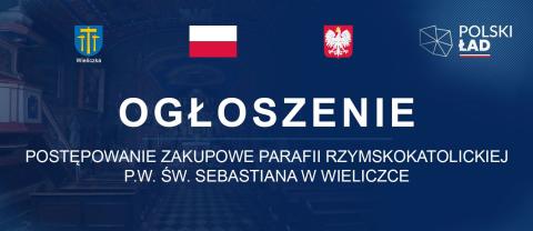 Postępowanie zakupowe Parafii Rzymskokatolickiej p.w. Św. Sebastiana w Wieliczce
